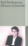 Messers Schneide - Ralf Rothmann - 9783518381335