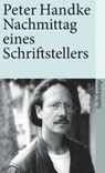 Nachmittag eines Schriftstellers - Peter Handke - 9783518381687