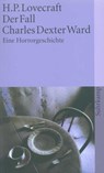 Der Fall Charles Dexter Ward - Howard Phillips Lovecraft - 9783518382820