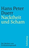 Nacktheit und Scham (Der Mythos vom Zivilisationsprozess 1) - Hans Peter Duerr - 9783518387856