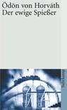 Der ewige Spießer - Ödön von Horvath - 9783518398449