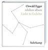 nihilum album - Oswald Egger - 9783518418710