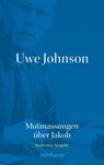 Uwe Johnson - Mutmassungen über Jakob - Uwe Johnson - 9783518427026