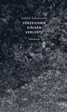 Verzeichnis einiger Verluste - Judith Schalansky - 9783518428245