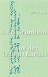 Aus der Traum (Kartei) - Durs Grünbein - 9783518428535