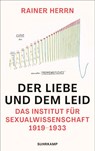 Der Liebe und dem Leid - Rainer Herrn - 9783518430545
