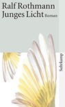 Junges Licht - Ralf Rothmann - 9783518457542