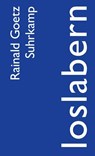 loslabern - Rainald Goetz - 9783518464243
