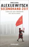 Secondhand-Zeit - Svetlana Alexievich - 9783518465721