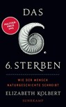 Das sechste Sterben - Elizabeth Kolbert - 9783518466872
