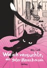 Wie ich versuchte, ein guter Mensch zu sein - Ulli Lust - 9783518468135