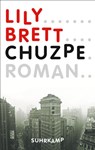 Chuzpe - Lily Brett - 9783518468166
