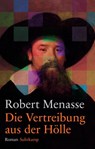 Die Vertreibung aus der Hölle - Robert Menasse - 9783518468630