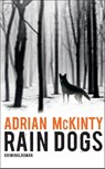 Rain Dogs - Adrian Mckinty - 9783518468685
