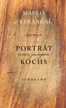 Porträt eines jungen Kochs - Maylis De Kerangal - 9783518470770