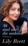 Alt sind nur die anderen - Lily Brett - 9783518471753