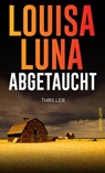 Abgetaucht - Louisa Luna - 9783518473771