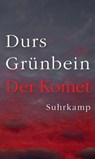 Der Komet - Durs Grünbein - 9783518474884