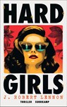 Hard Girls - J. Robert Lennon - 9783518475096