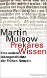 PREK?RES WISSEN - Martin Mulsow - 9783518585832