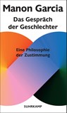 Das Gespräch der Geschlechter - Manon Garcia - 9783518588062