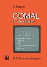 COMAL in Beispielen - Volker Fischer - 9783519025382