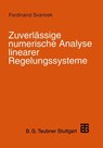 Zuverlässige numerische Analyse linearer Regelungssysteme - Ferdinand Svaricek - 9783519061755