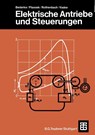 Elektrische Antriebe und Steuerungen - Hans-Jürgen Bederke ; Paul Vaske ; Georg Rothenbach ; Robert Ptassek - 9783519164104