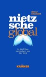 Nietzsche global - Elmar Schenkel - 9783520917010