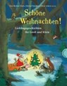 Ende, M: Schöne Weihnachten! - ENDE,  Michael ; Scherz, Oliver ; Gehrmann, Katja ; Preußler, Otfried - 9783522184403