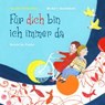 Für dich bin ich immer da, Gebete für Kinder - STEINKÜHLER,  Martina - 9783522304252