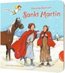 Dein kleiner Begleiter: Das erste Buch von Sankt Martin - Erwin Grosche - 9783522304610
