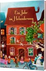 Holunderweg: Ein Jahr im Holunderweg - Martina Baumbach - 9783522306362