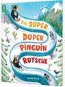 Die Super Duper Pinguin Rutsche - Leonie Lord - 9783522460071