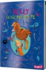 Polly Schlottermotz 1: Polly Schlottermotz - Lucy Astner - 9783522505208