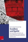 Exzellenz und Égalité - Kathleen Schlütter - 9783525302187