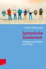 Systemische Sozialarbeit - Johannes Herwig-Lempp - 9783525407837
