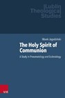 The Holy Spirit of Communion - Marek Jagodzinski - 9783525500217