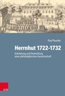 Herrnhut 1722--1732 - Paul Peucker - 9783525503577