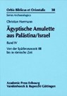 Ägyptische Amulette aus Palästina/Israel Band IV - HERRMANN,  Christian - 9783525544082