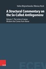 A Structural Commentary on the So-Called Antilegomena - Kalina Wojciechowska ; Mariusz Rosik - 9783525573303
