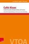 Cultic Kisses - Jan Dietrich ; Judith E. Filitz - 9783525573679
