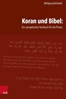 Koran und Bibel: Ein synoptisches Textbuch für die Praxis - Wolfgang Reinbold - 9783525600337