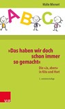 Das Haben Wir Doch Schon Immer So Gemacht - Malte Mienert - 9783525702451