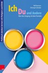 Ich, Du und Andere - Ralf Koerrenz ; Christoph Schroder - 9783525703113