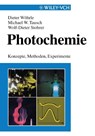 Photochemie - Dieter (University of Bremen Wohrle ; Michael W. (Gerhard-Mercator-Universitat Tausch ; Wolf-Dieter (University of Bremen Stohrer - 9783527295456
