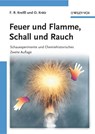 Feuer und Flamme, Schall und Rauch - Friedrich R. (Universitat Munchen) Kreißl ; Otto (Deutsches Museum Kratz - 9783527322763