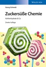 Zuckersuße Chemie - Georg Schwedt - 9783527338689