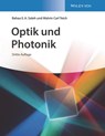 Optik und Photonik - Bahaa E. A. (University of Wisconsin-Madison) Saleh ; Malvin Carl (Columbia University Teich - 9783527347230