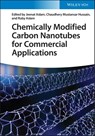 Chemically Modified Carbon Nanotubes for Commercial Applications - Jeenat Aslam ; Chaudhery Mustansar (New Jersey Institute of Technology (NJIT) Hussain ; Ruby Aslam - 9783527350728